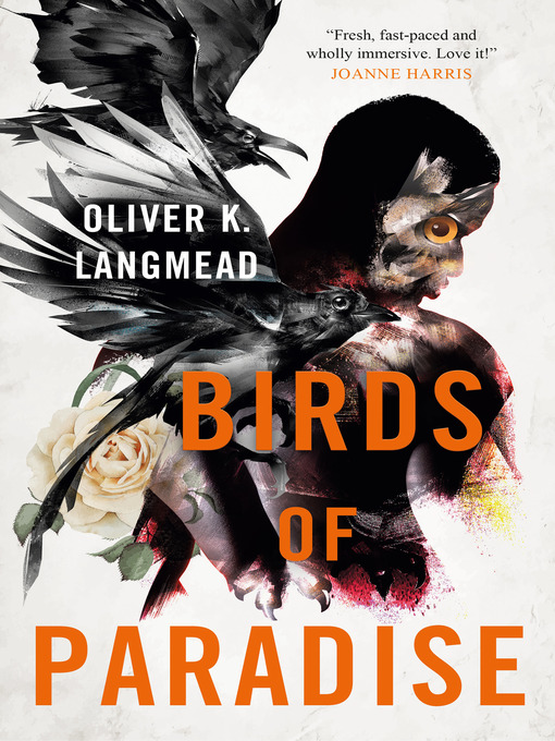 Title details for Birds of Paradise by Oliver K. Langmead - Available